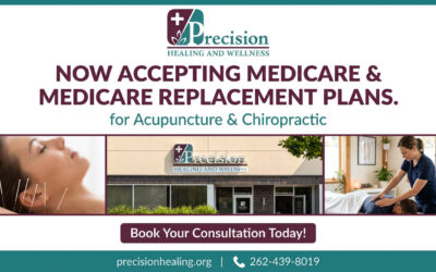 NOW ACCEPTING MEDICARE For Acupuncture & Chiropractic